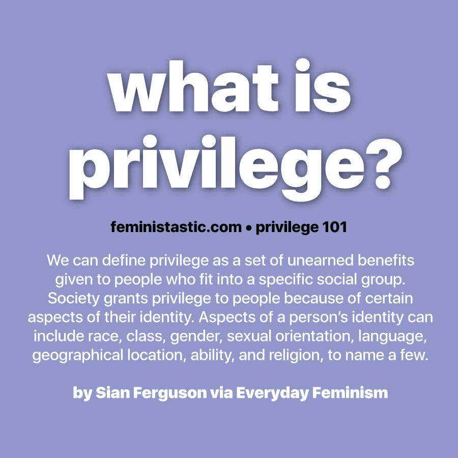 Privilege